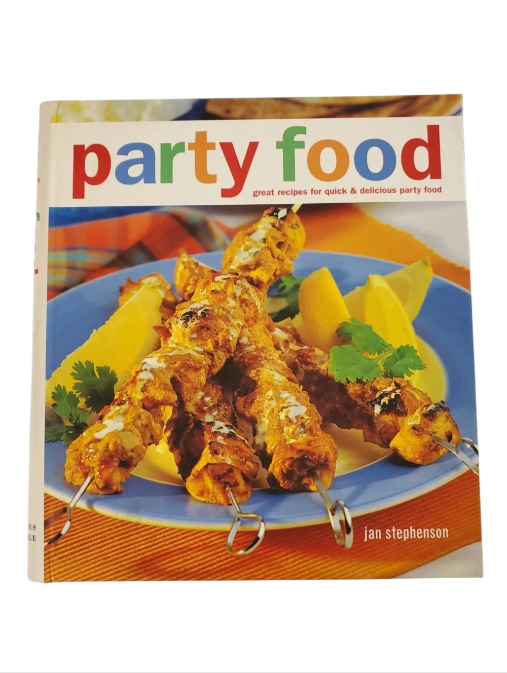 Party Food by Jan Stephenson Cookbook Quick Delicious Recipes Spiral Bound